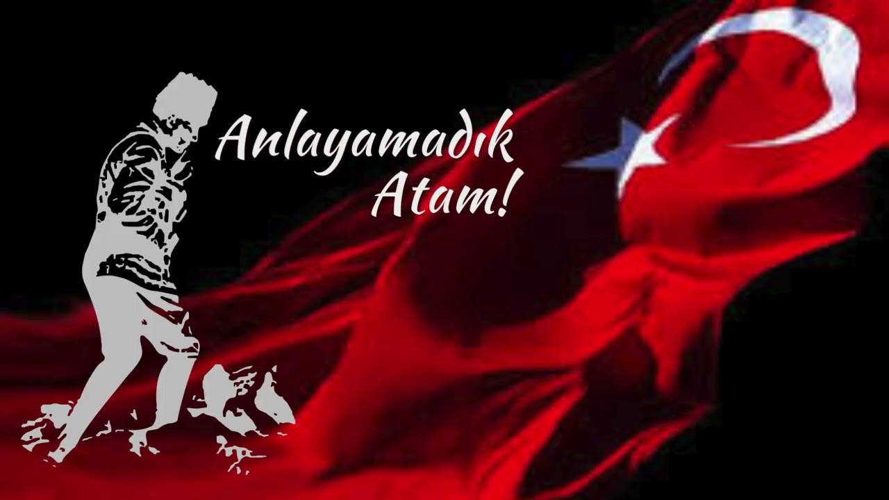 anlayamadık atam şiiri 1