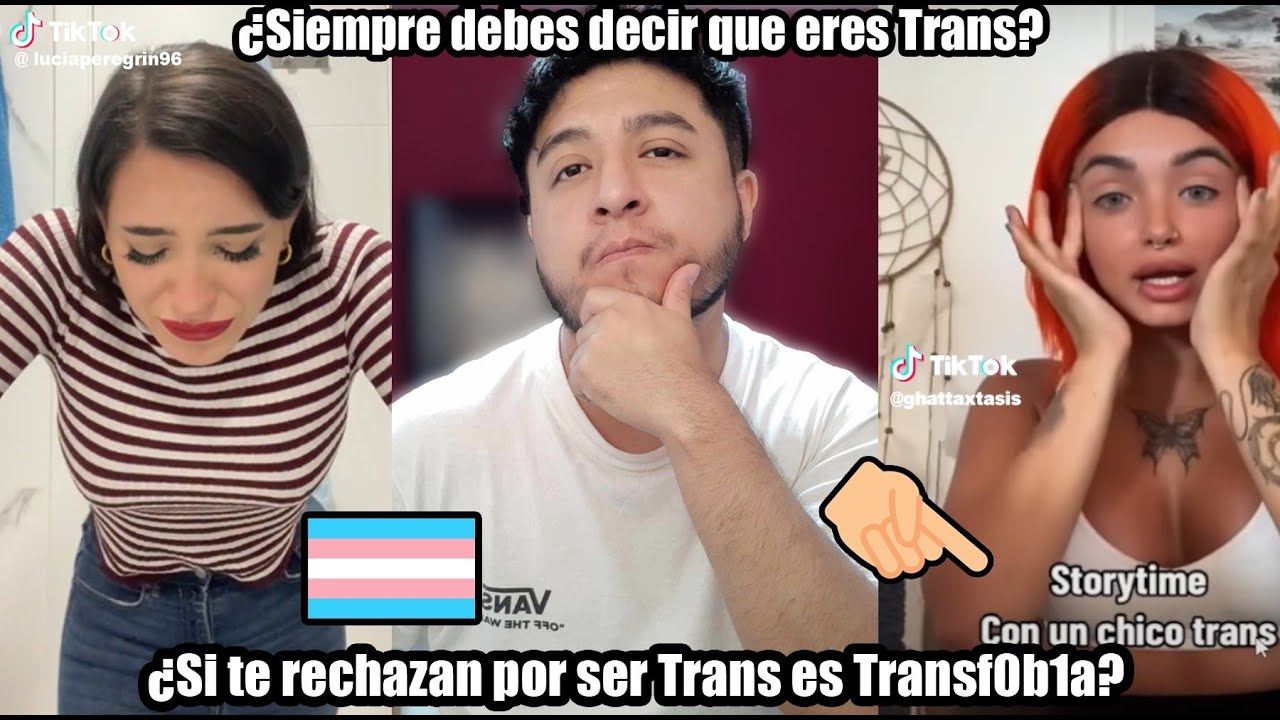 ¿Rechazar a alguien por ser trans es transf0b1c0?. Tener citas siendo Trans. Chico Trans FTM