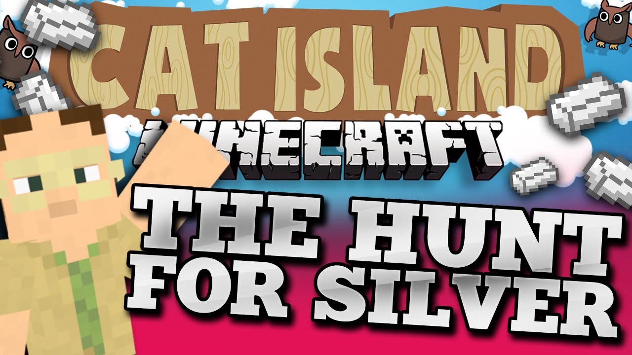 Minecraft: Cat Island #9 - The Hunt for Silver