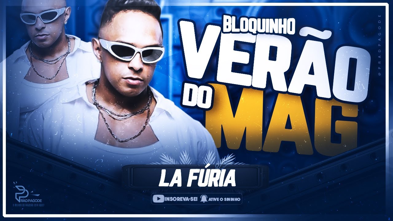 LA FÚRIA - VERÃO 2026 | BLOQUINHO DO MAG AO VIVO