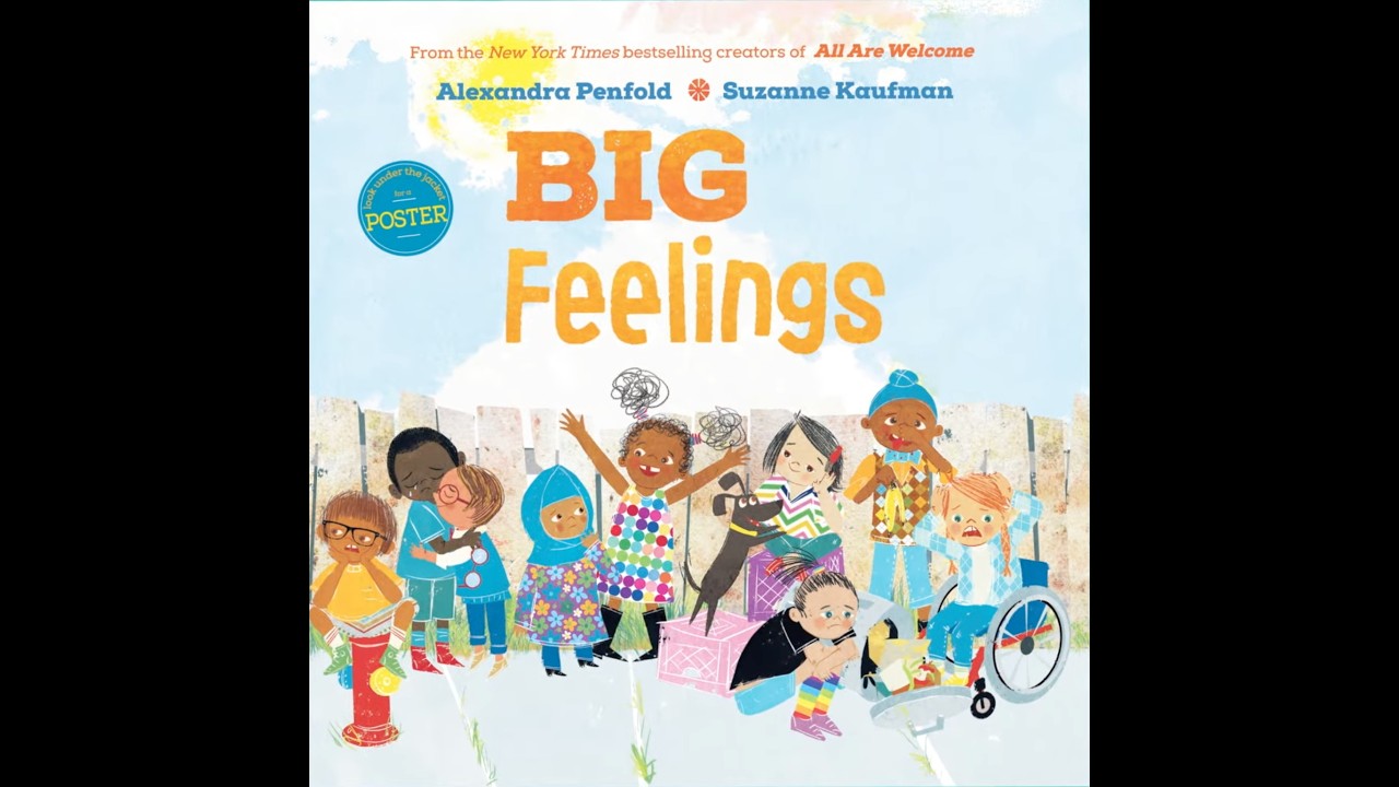 Big Feelings By Alexandra Penfold Read Aloud By Mrs  Ramirez