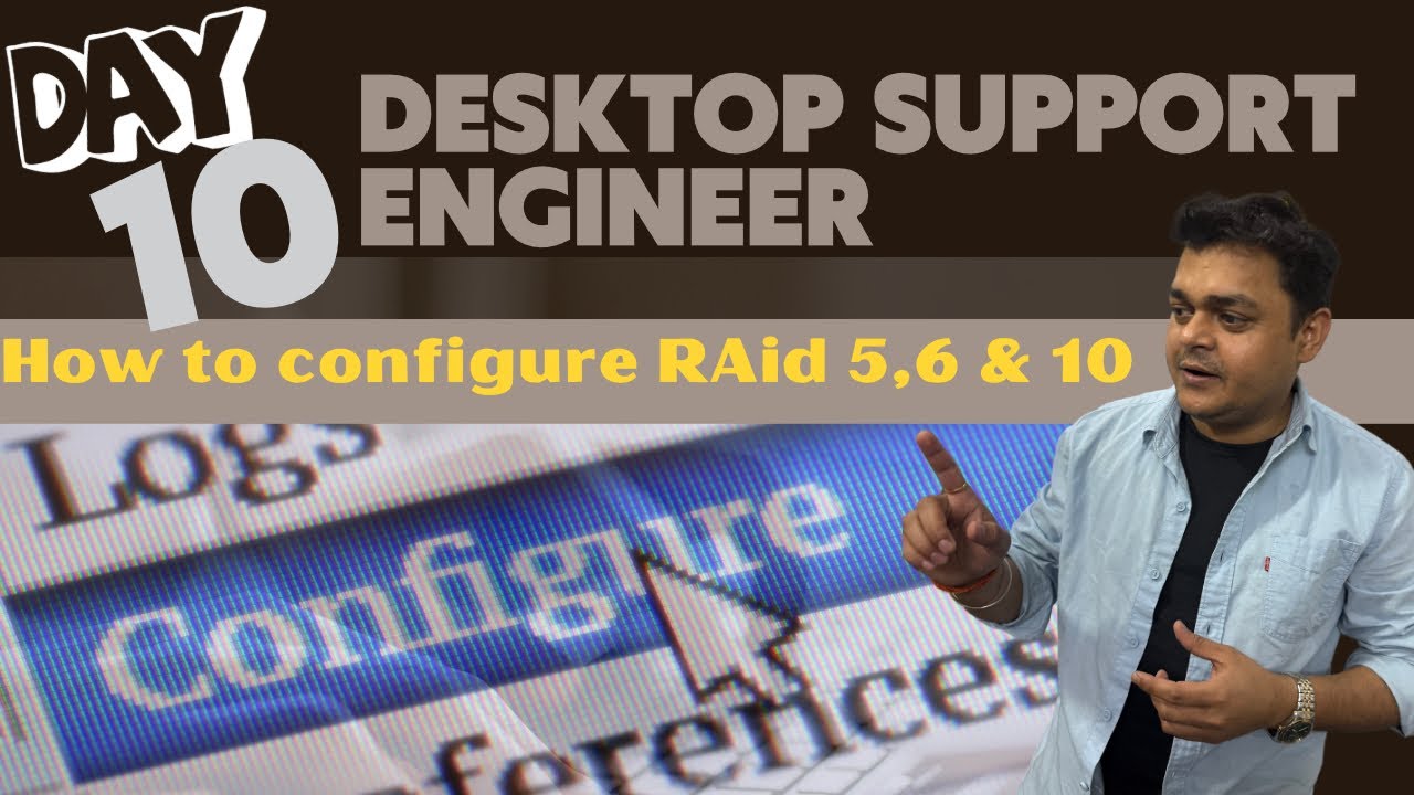How to configure RAID 5 , RAID 6 and RAID 10 ! Desktop support Engineer ! DAY-10