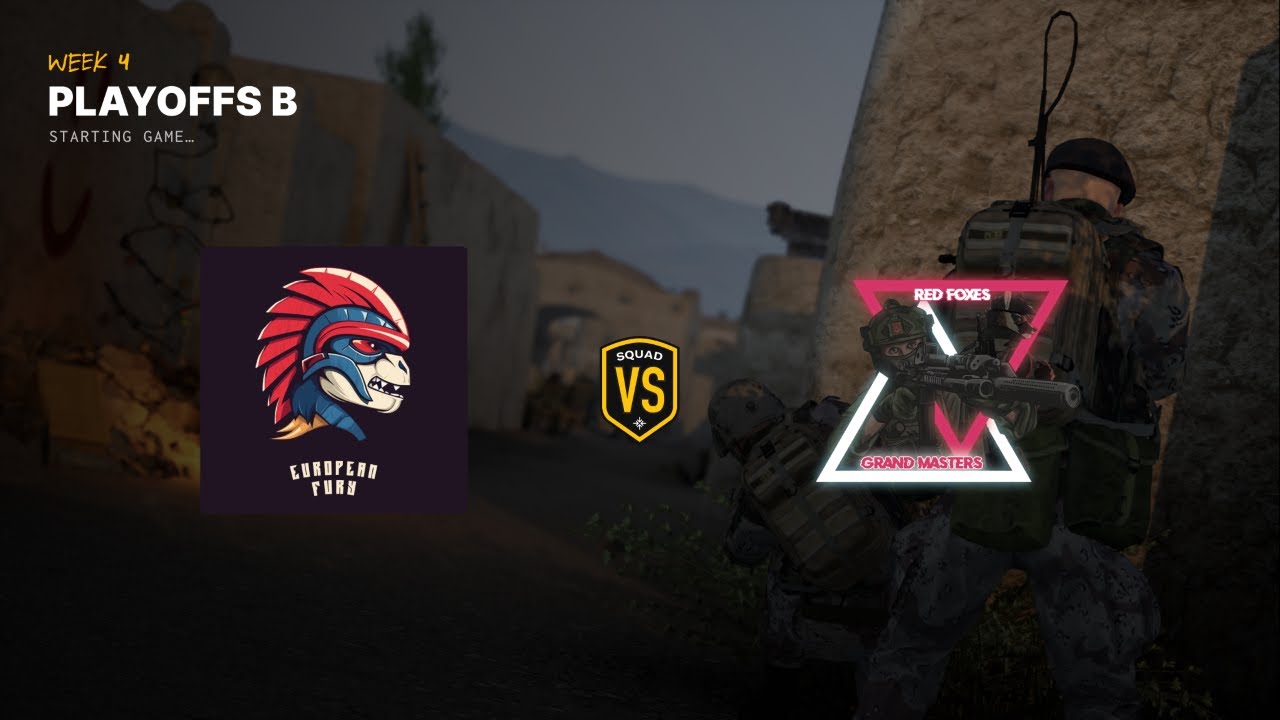 Squad Open Tournament | European Fury VS Grand Fox | Week 4  | 15 Minute Delay