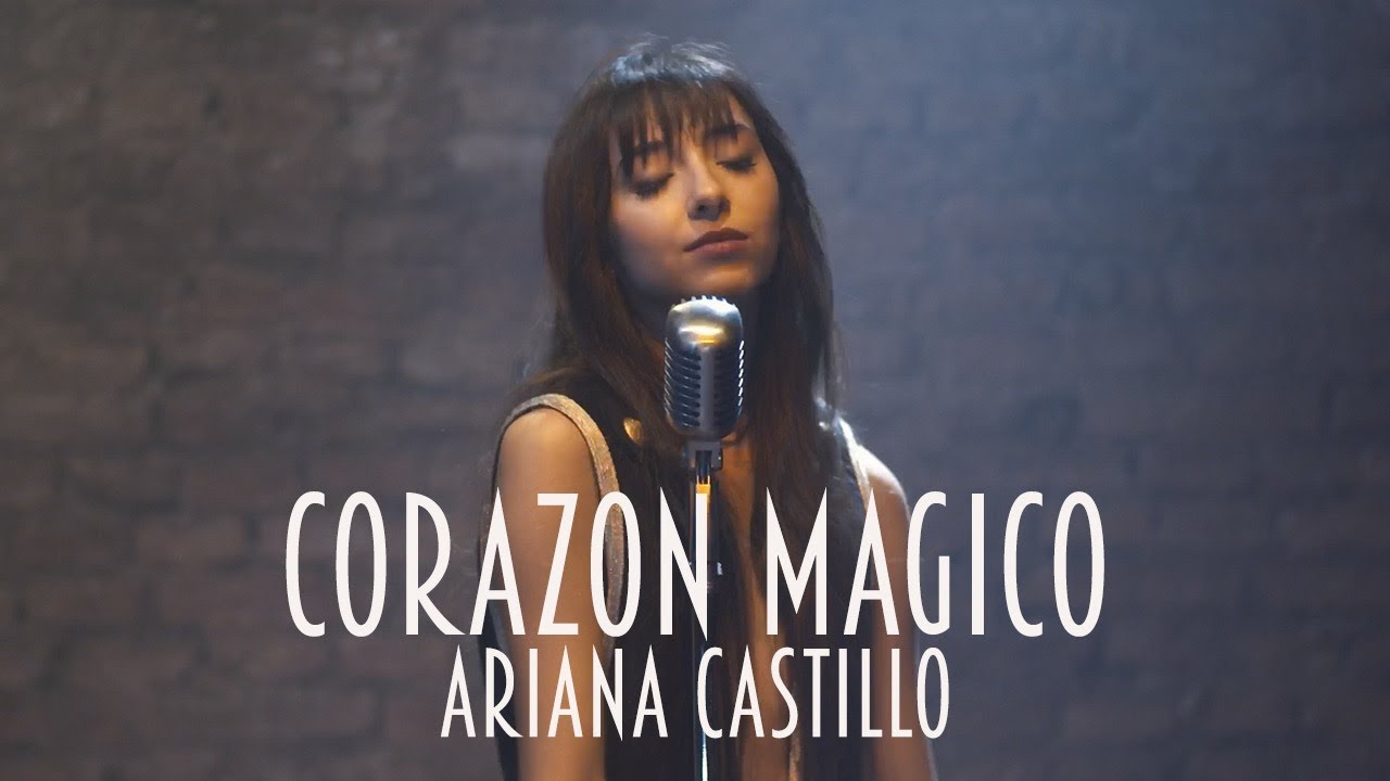 ARIANA CASTILLO - Corazón Mágico ( Video Oficial)