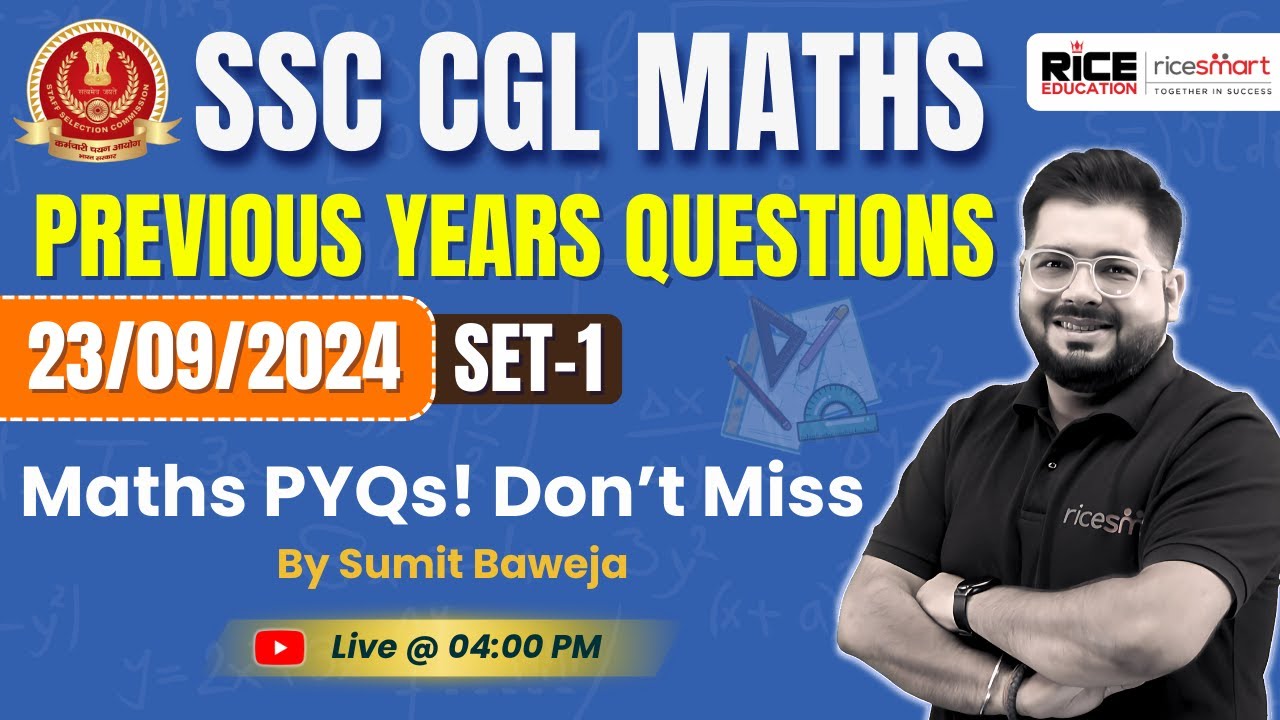 🚀 SSC CGL Maths PYQ | Previous Year Questions | 23 Sep | Set-1 | SSC CGL 2024 | By Sumit Baweja Sir