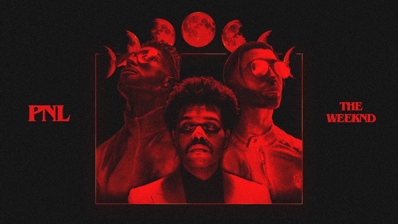PNL // Darkest Hours ft. The Weeknd