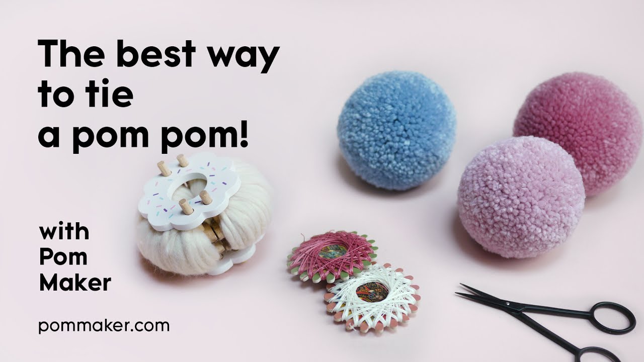 The BEST Way To Tie a Pom Pom - Pom Maker Tutorial