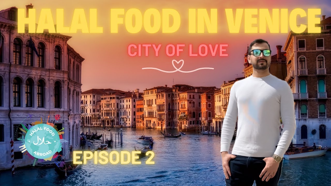 Halal Food in Venice, Italy Ep. 2