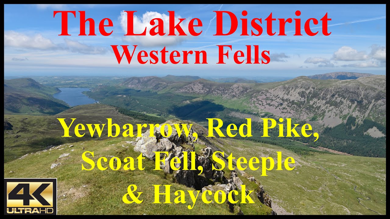 Yewbarrow, Red Pike, Scoat Fell, Steeple & Haycock. Lake District. 30th June 2021