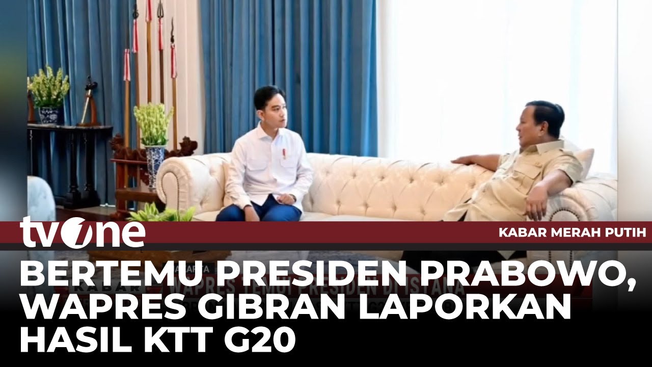 Gibran Laporkan Hasil KTT G20 Ke Prabowo | Kabar Merah Putih