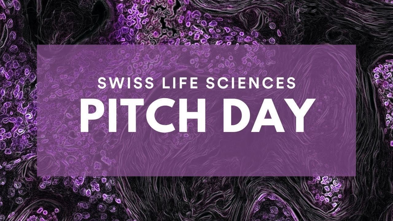 Swiss Life Sciences Pitch Day