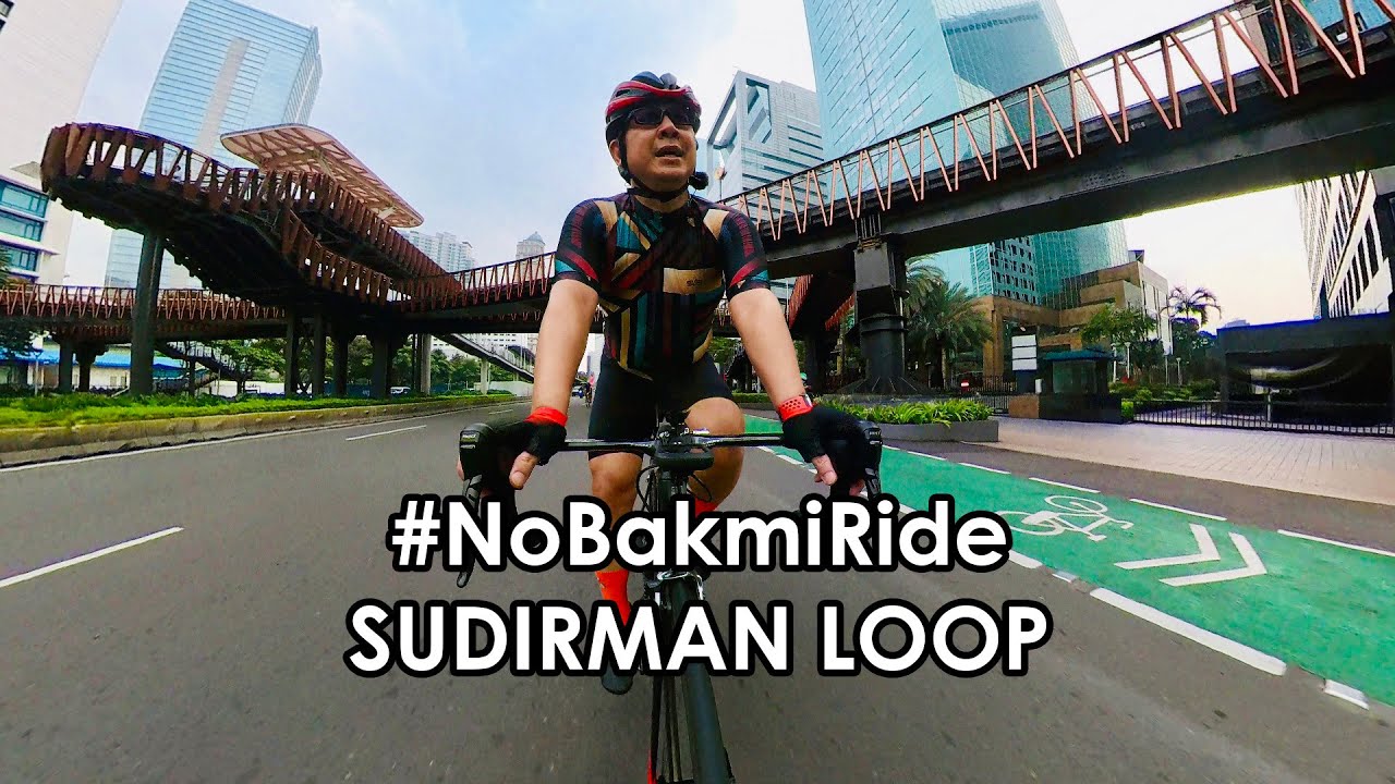 Eps.002 - #RideVlog - JALAN SUDIRMAN LOOP