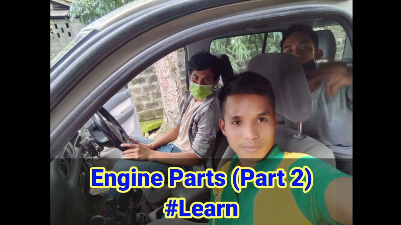 Learn Engine Parts (Part 2)