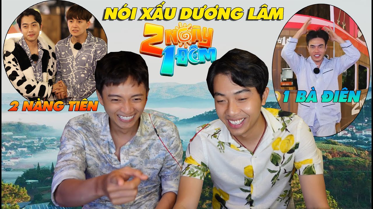 CrisDevilGamer và anh Ngô Kiến Huy NÓI XẤU anh Dương Lâm Đồng Nai trong 2 Ngày 1 Đêm