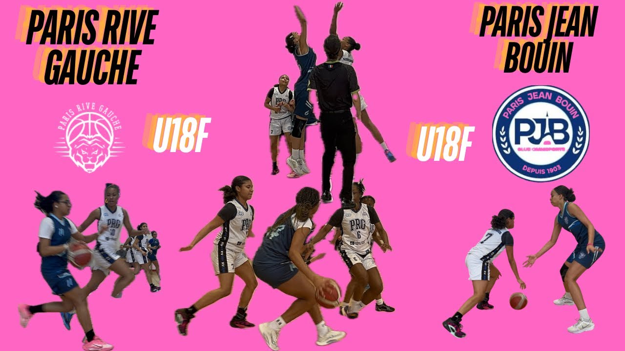 ⚪️PARIS RIVE GAUCHE VS 🔵PARIS JEAN BOUIN U18F ( 5emes journées )