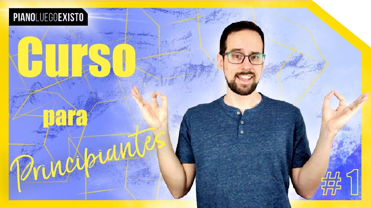 🔴 CURSO PIANO desde CERO 🎹 APRENDE a tocar PIANO | CLASE 1