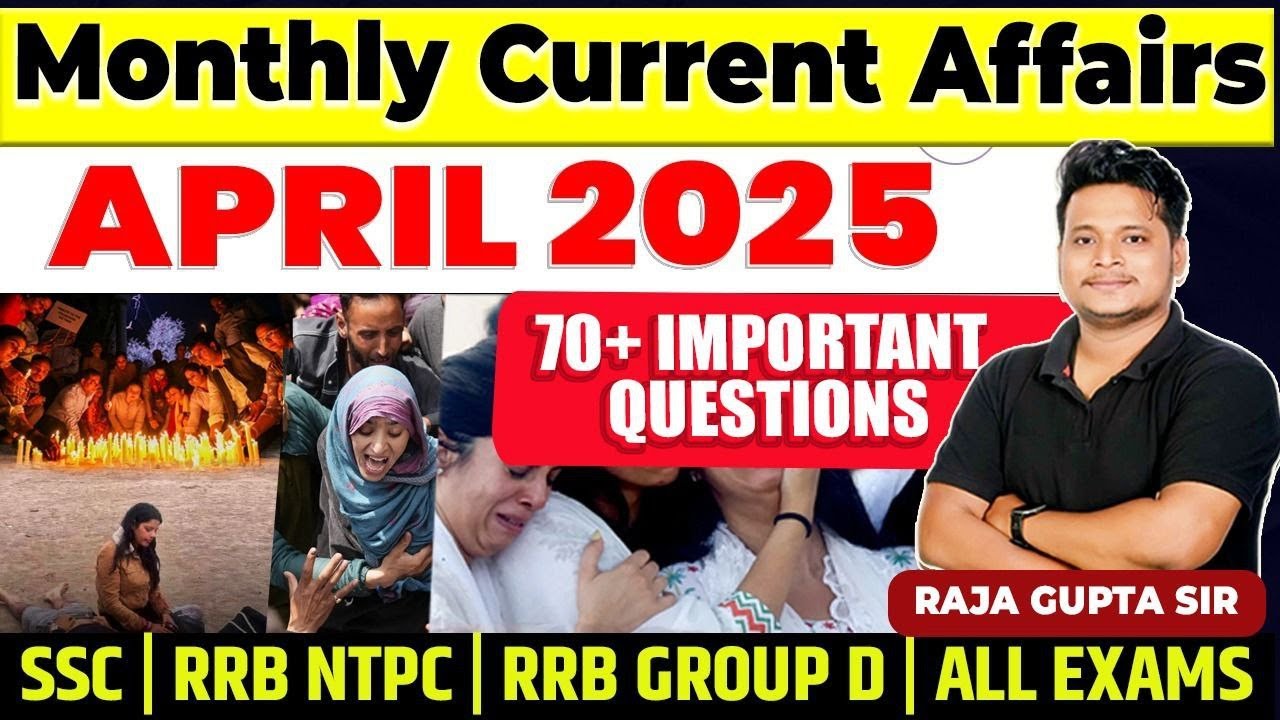 April 2025 Month Current Affairs | Current Affairs 2025 |  #monthlycurrentaffairs #currentaffairs