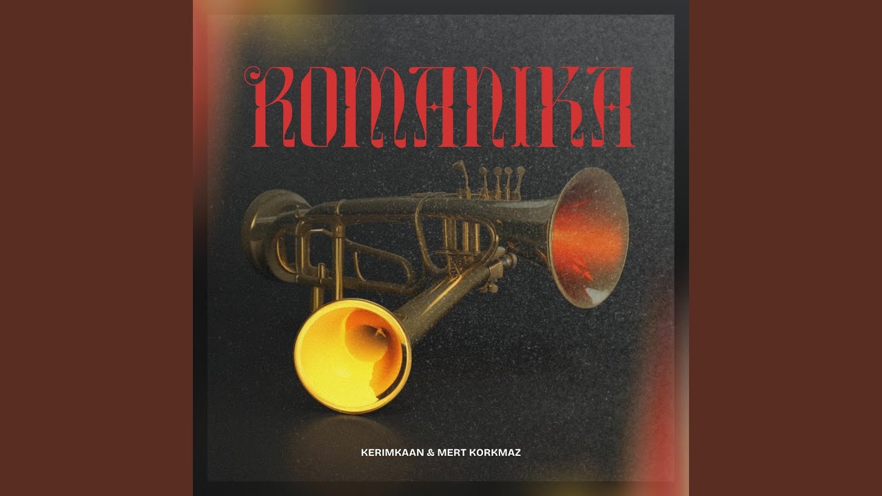 Romanika (feat. Mert Korkmaz)