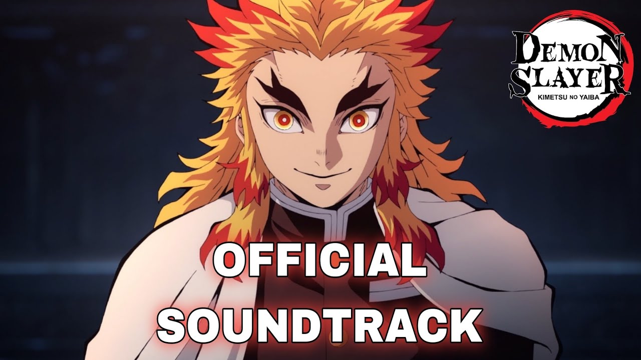 Kyojuro Rengoku's Theme [Official Demon Slayer OST] (鬼滅の刃)