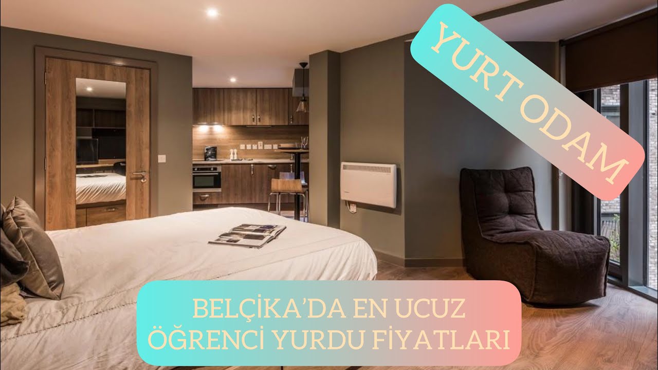 YURT ODASI TURU (Belçika Öğrenci Yurtları Fiyatları)