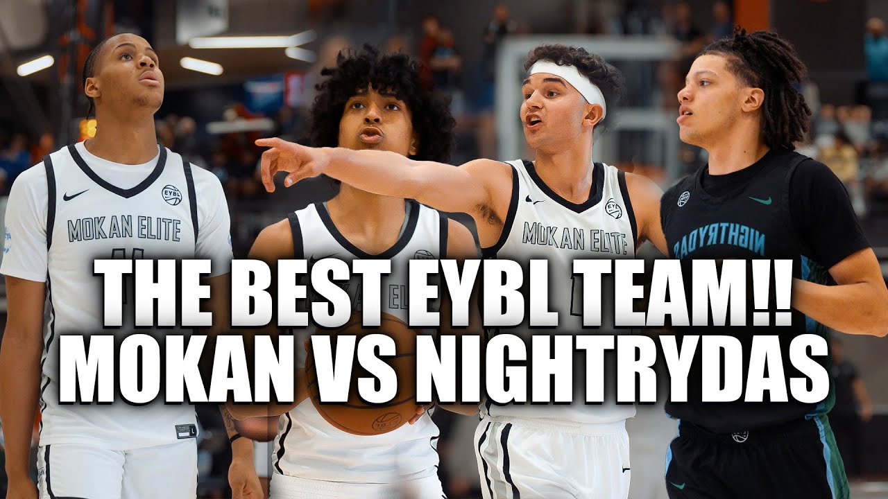 The best team in EYBL Mokan 17u vs Nightrydas Jalen Montonati