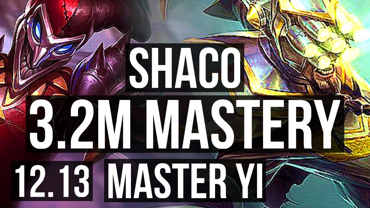 SHACO vs MASTER YI (JNG) | 3.2M mastery, 9/1/8, 2000+ games, Legendary | EUW Diamond | 12.13