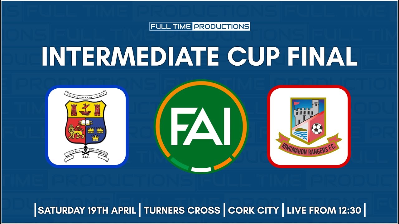 FAI Intermediate Cup Final Highlights