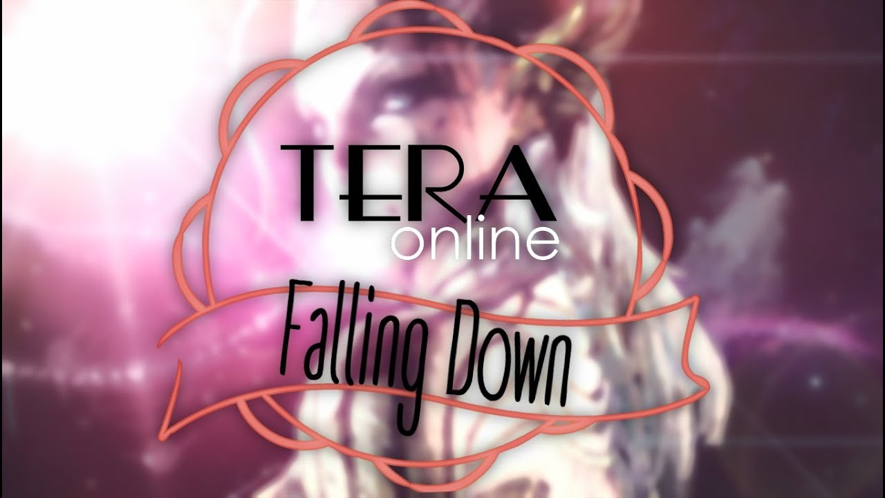 TERA Online music video - FALLING DOWN