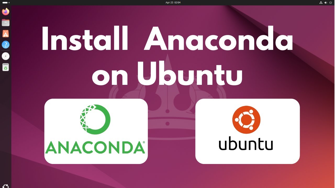 How to Install Anaconda on Ubuntu 24.04 LTS