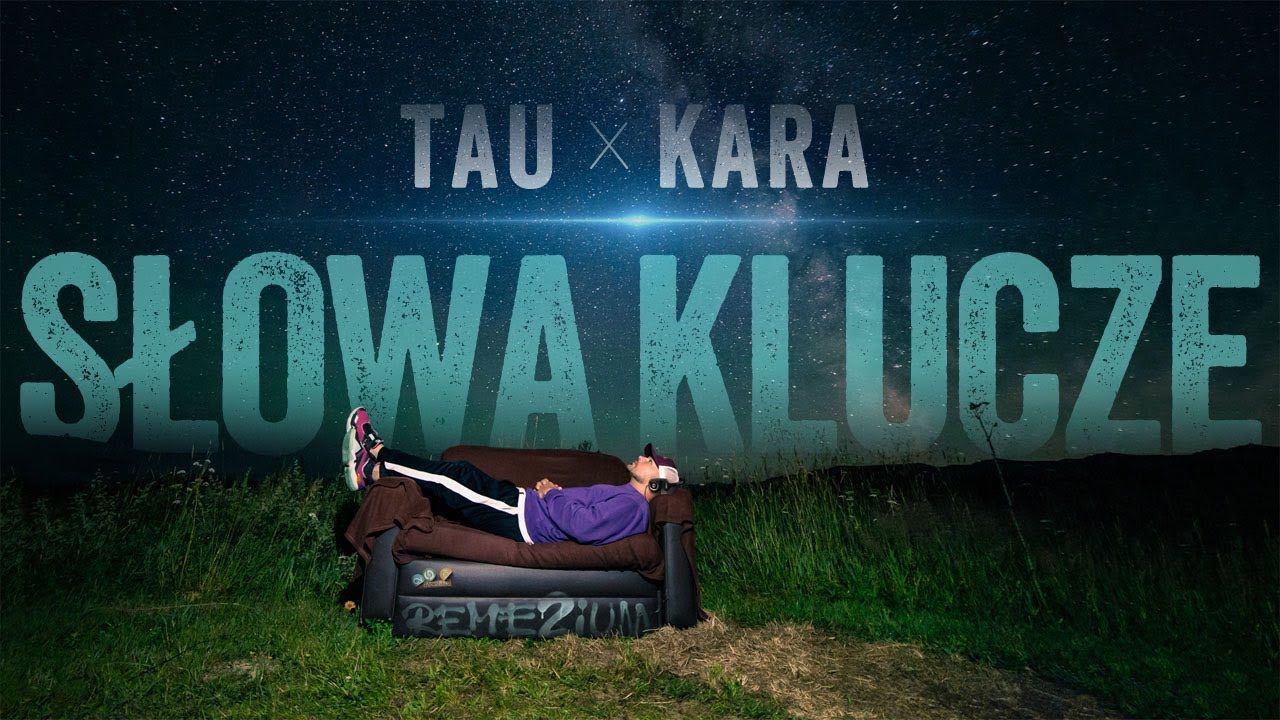 Tau - Słowa Klucze feat. Kara (prod. Alex)