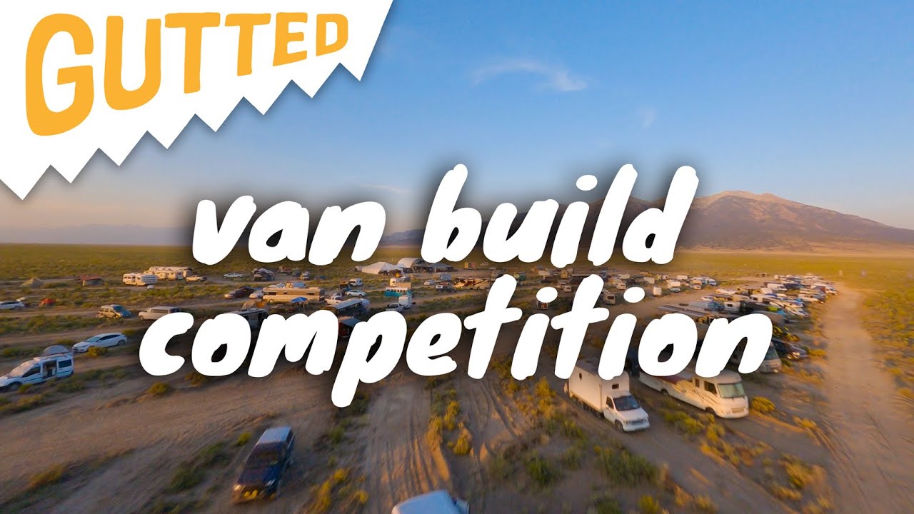 We SURVIVED the Gutted Event | RV, VAN, SKOOLIE BUILD COMPETITION