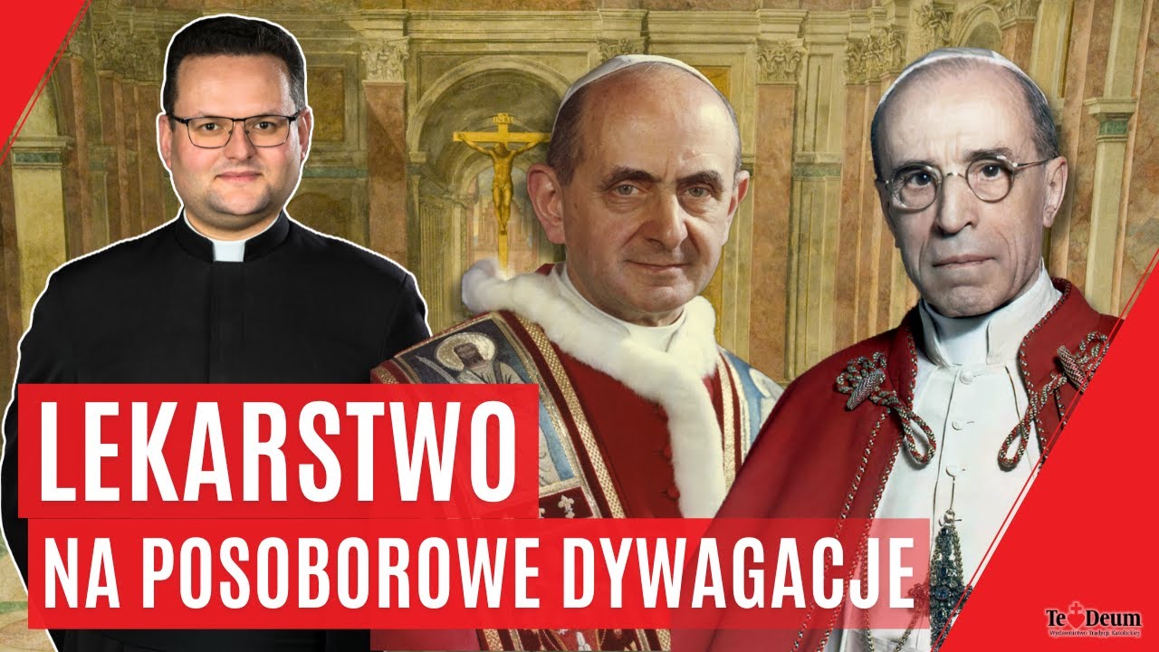 Lekarstwo na posoborowe dywagacje? Tutaj znajdziesz esencję dla katolika! | ks. Piotr Świerczek