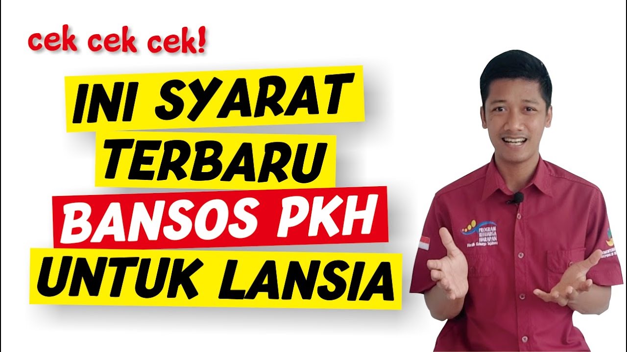 SYARAT TERBARU LANSIA BISA DAPAT BANTUAN PKH❗