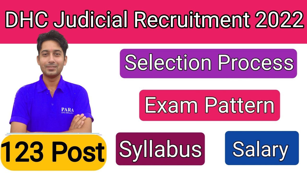 Delhi High Court Judiciary Services Recruitment 2022 | DHC Syllabus | Exam Pattern | Salary