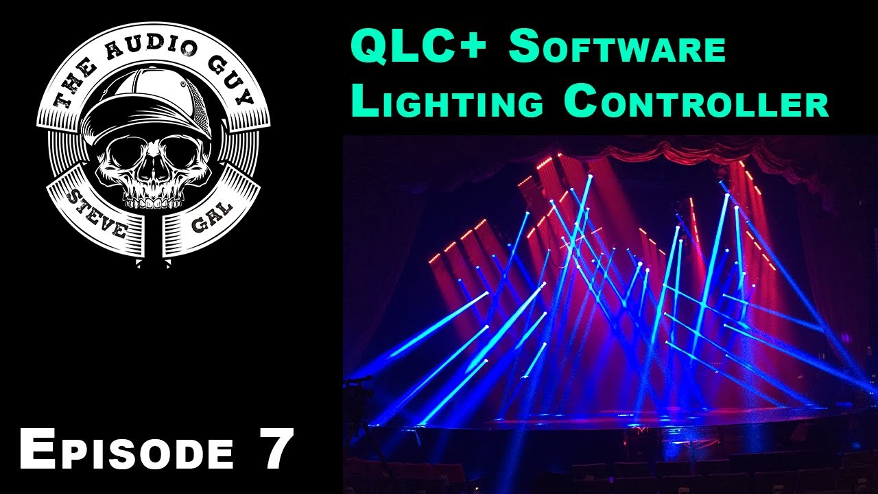 Episode 7 - A software lighting controller QLC+