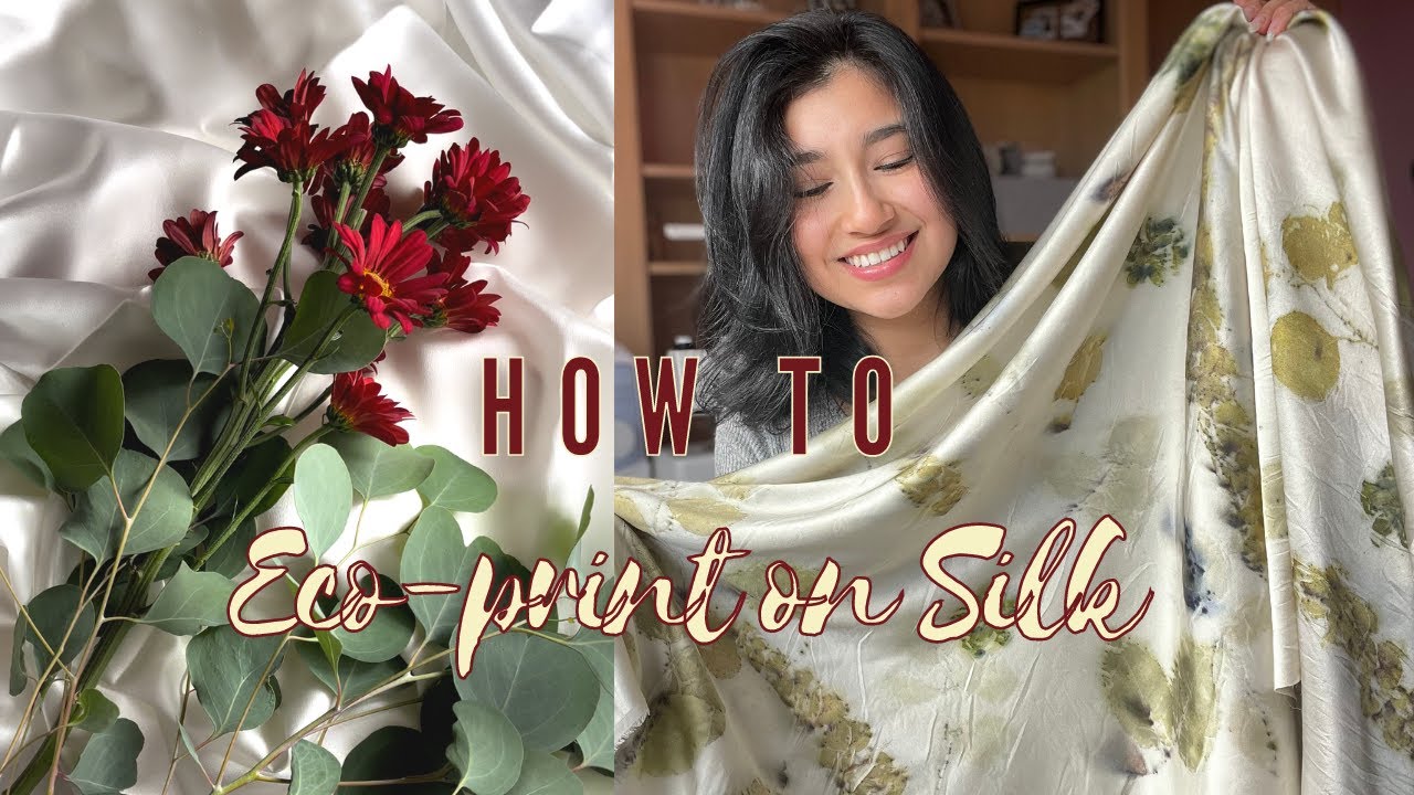 How To Eco-print on Silk/ Natural Dye