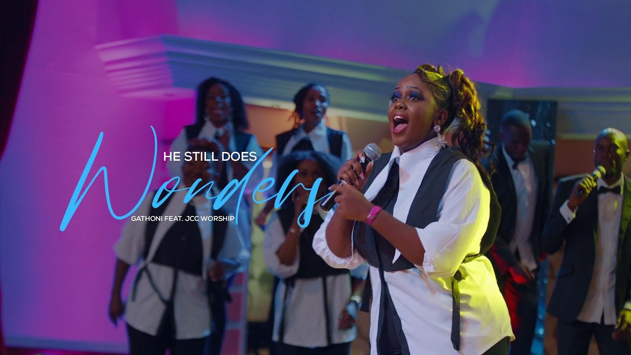 He Still Does Wonders - Gathoni Mutugi feat. JCC Worship Team