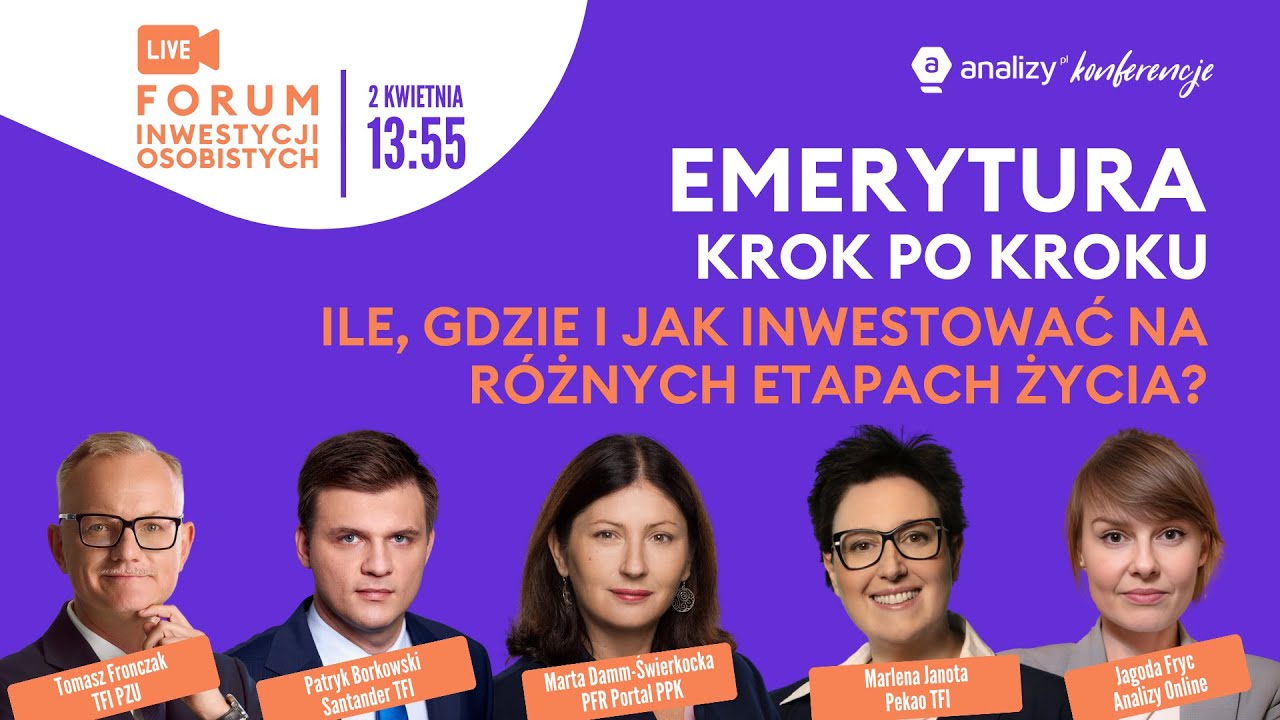 Emerytura krok po kroku. Ile, gdzie i jak inwestować na różnych etapach życia?