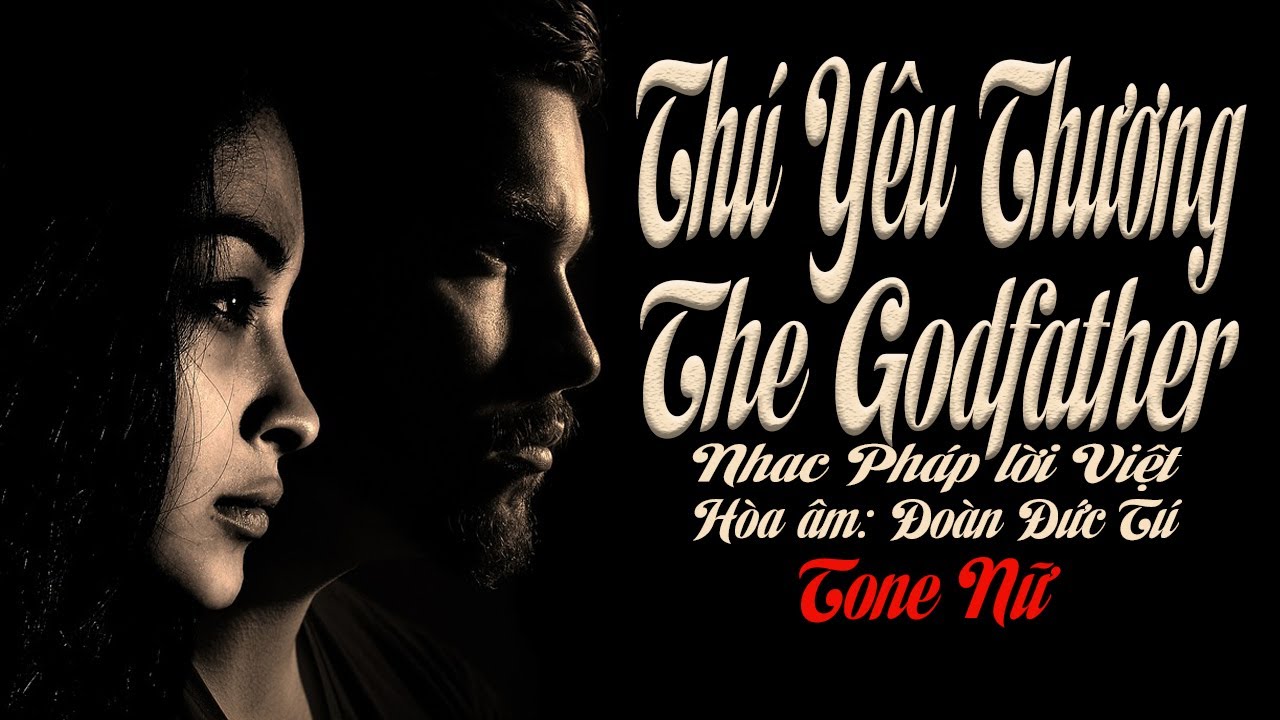 karaoke Thú Yêu Thương The Godfather |tone Nữ|