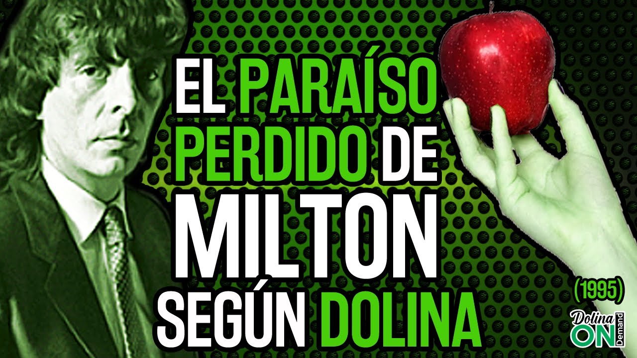 [PARAÍSO PERDIDO] DOLINA nos cuenta sobre el POEMA de MILTON