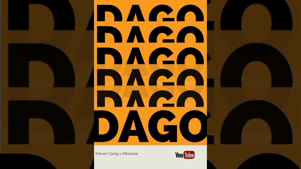 Eleven Gang - Dago ft @mkadulekadu1267