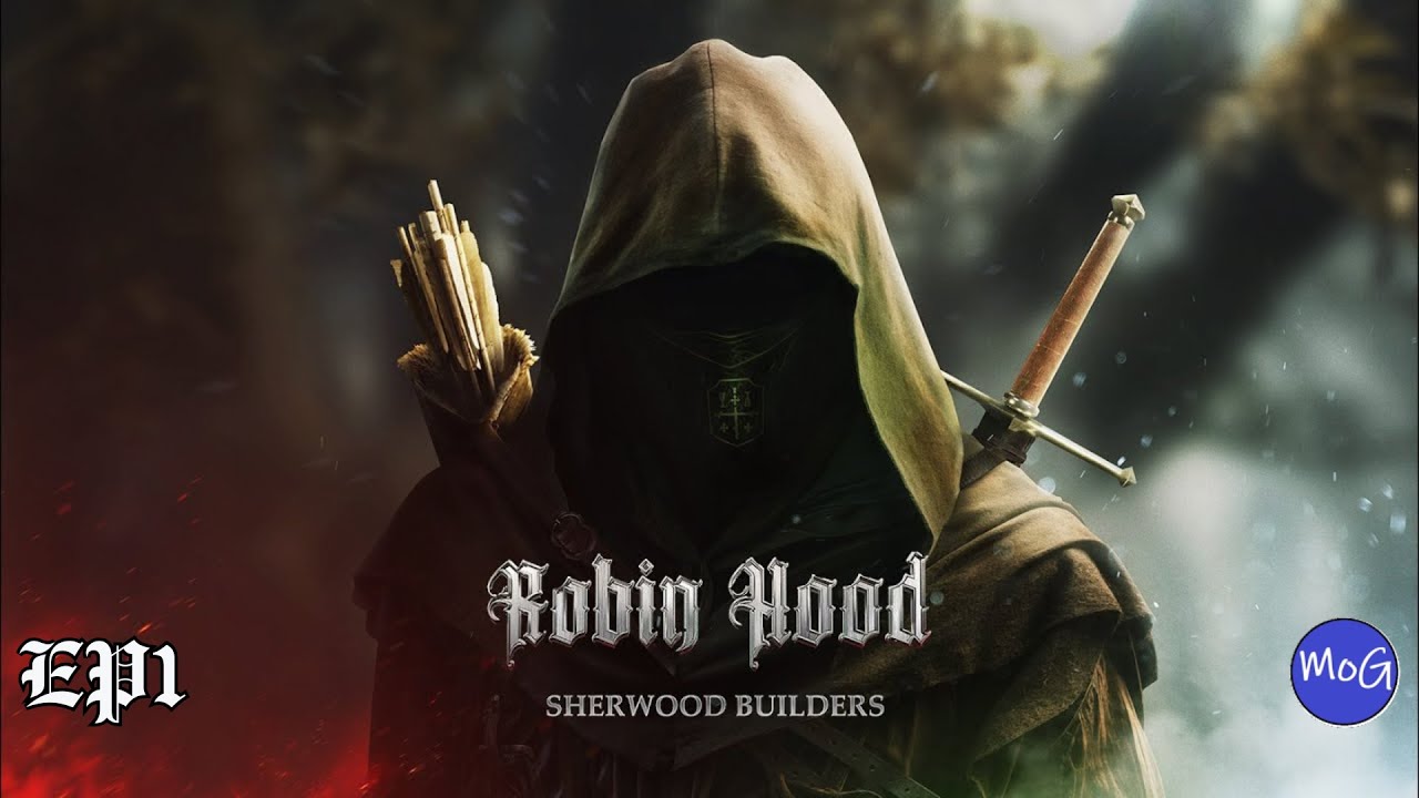 Open World Survival RPG In Sherwood Forest, It's Amazing!  | Robin Hood Sherwood Builders Ep1