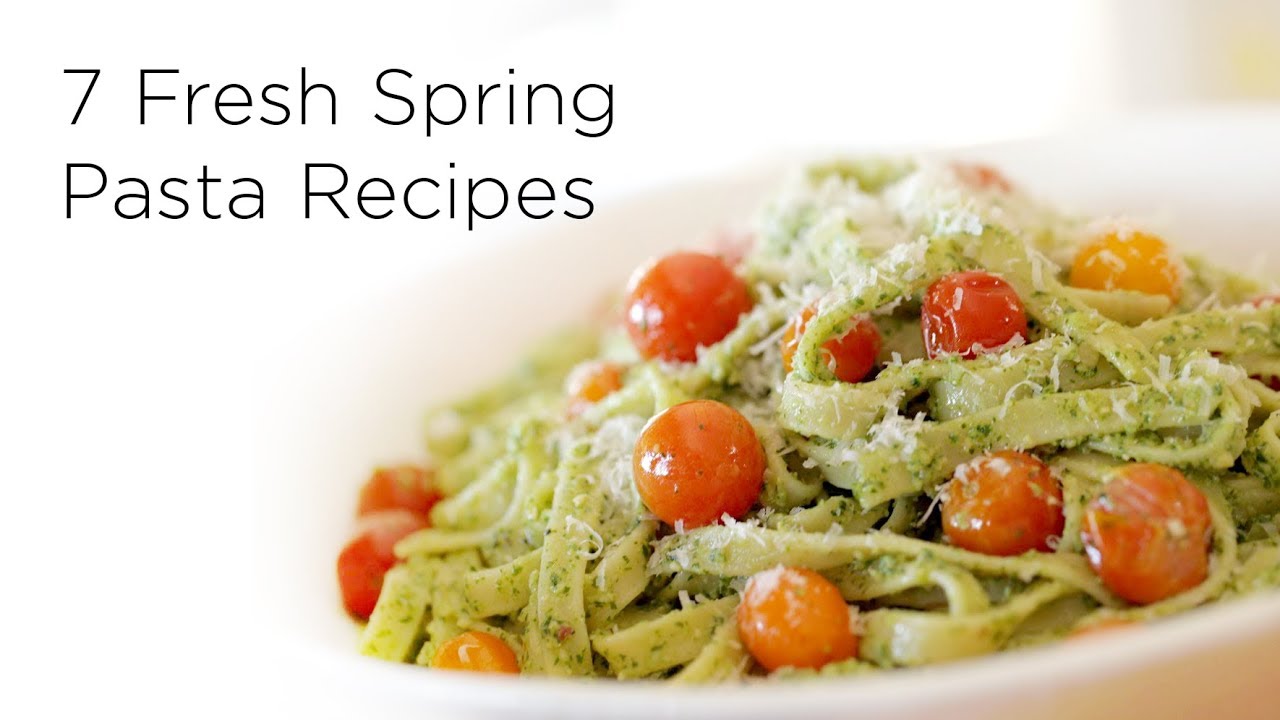 7 Fresh Spring Pasta Recipes