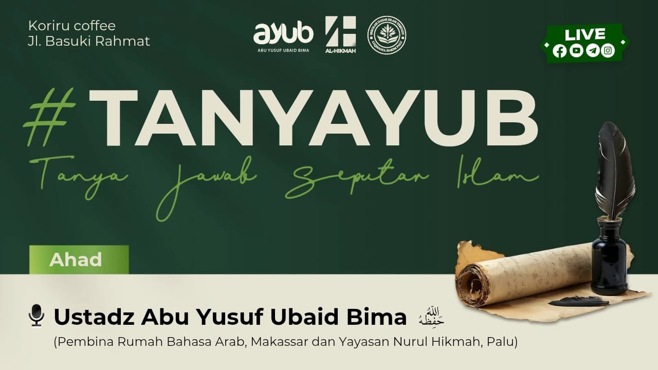 #TANYAYUB | Tanya Jawab Seputar Islam | Kota Palu