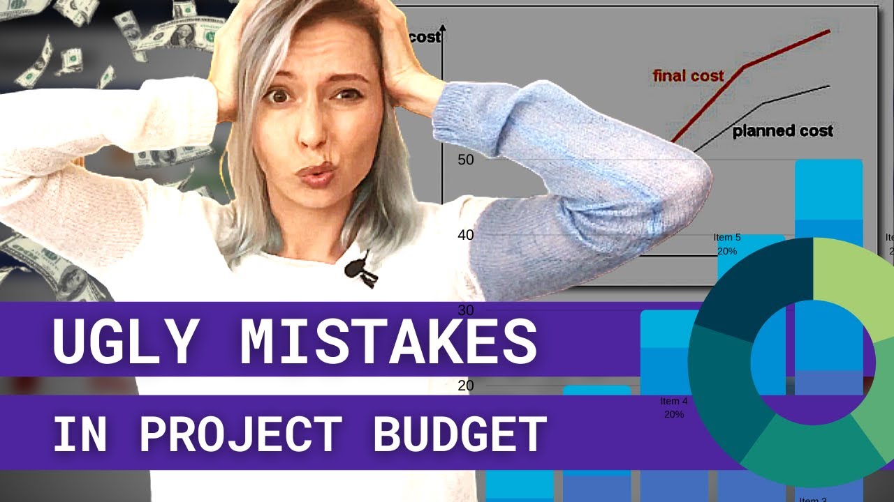 PROJECT BUDGET ERRORS that you need to AVOID
