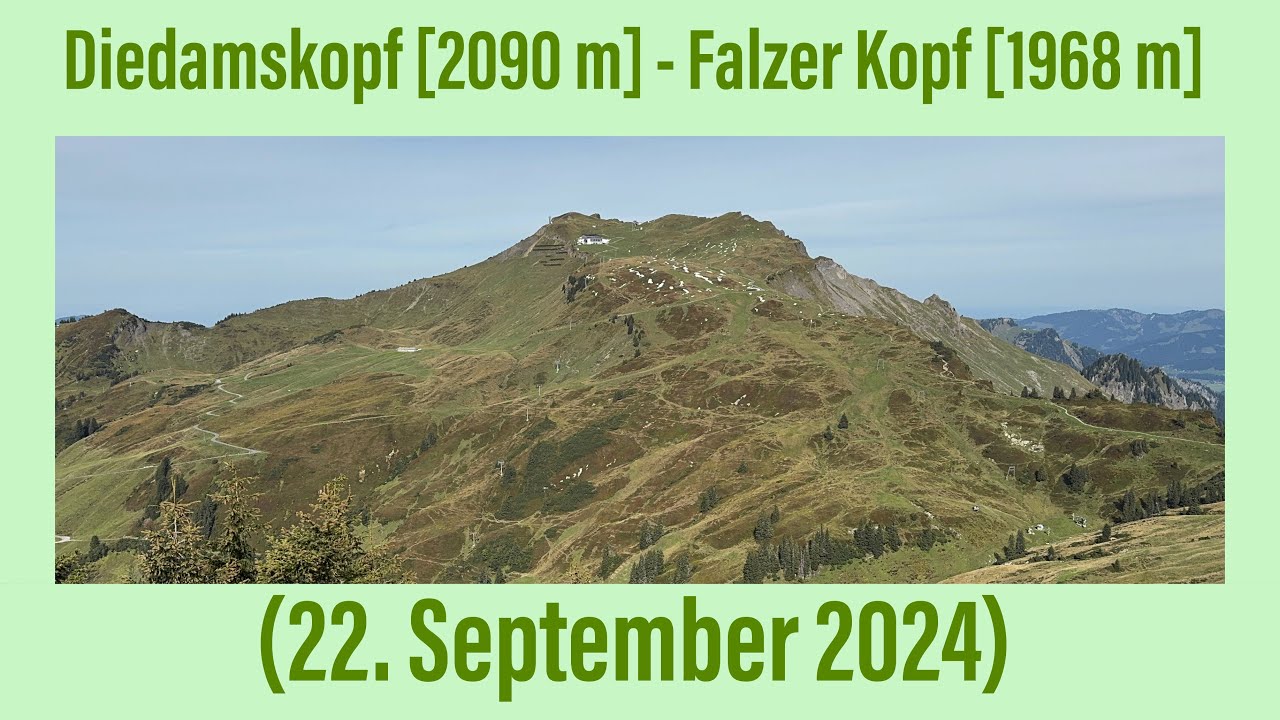 Vorarlberg: Diedamskopf - Falzer Kopf (22. September 2024) ￼