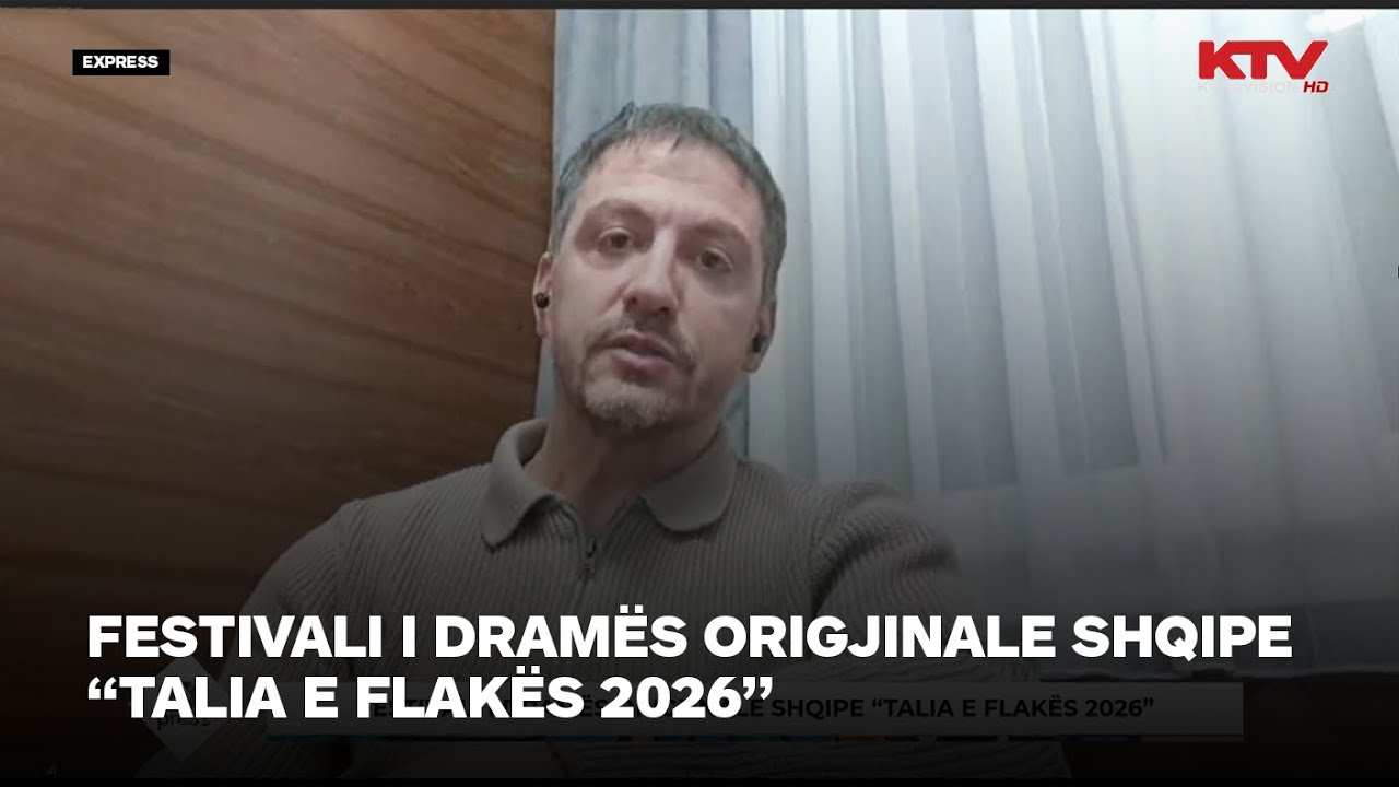 Festivali i dramës origjinale shqipe “Talia e flakës 2026” | Express