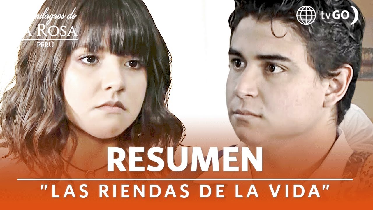 RESUMEN LOS MILAGROS DE LA ROSA PERÚ 2 | Las riendas de la vida | América Televisión