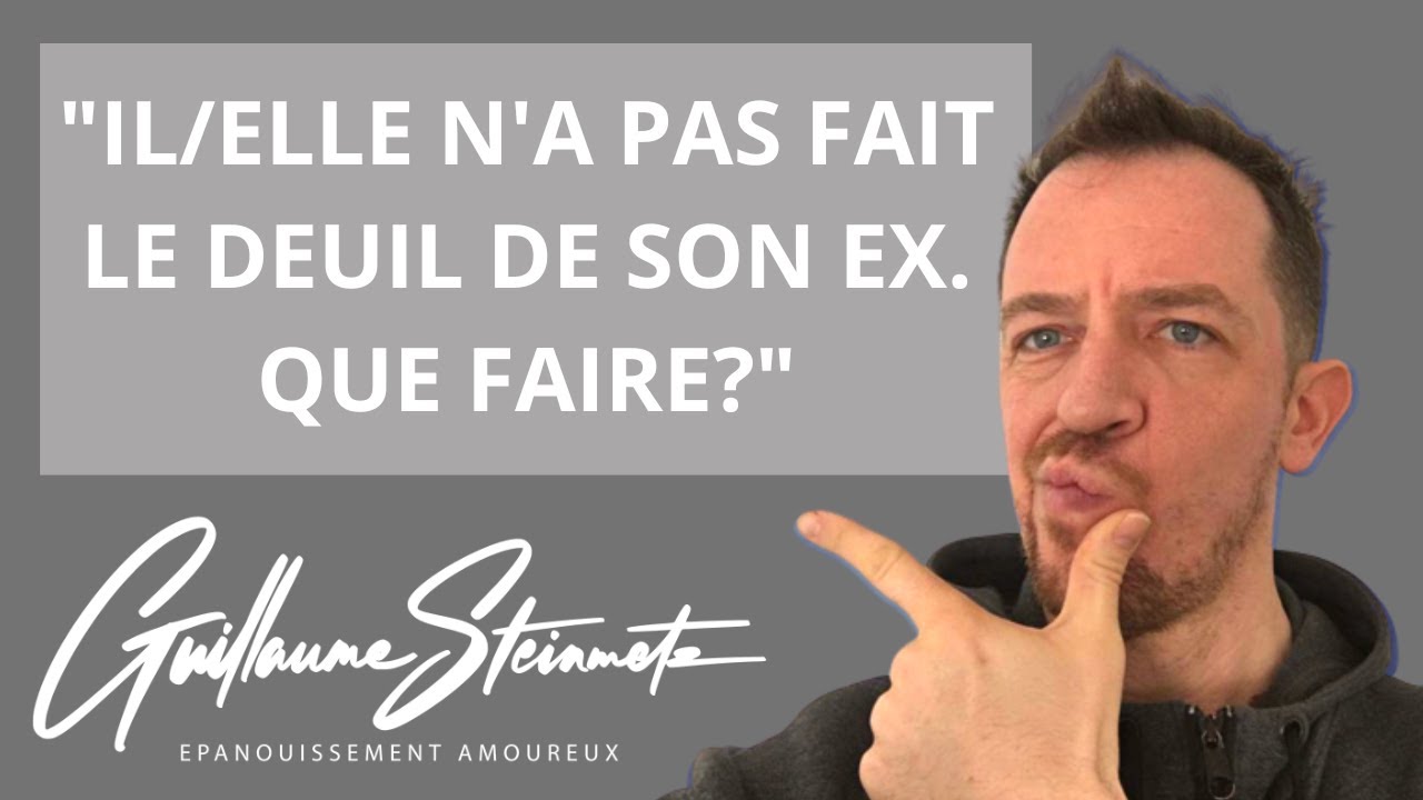💪💕 LE conseil n°1 pour renforcer ta relation, s'il/elle n'a pas encore fait le deuil de son ex 💔