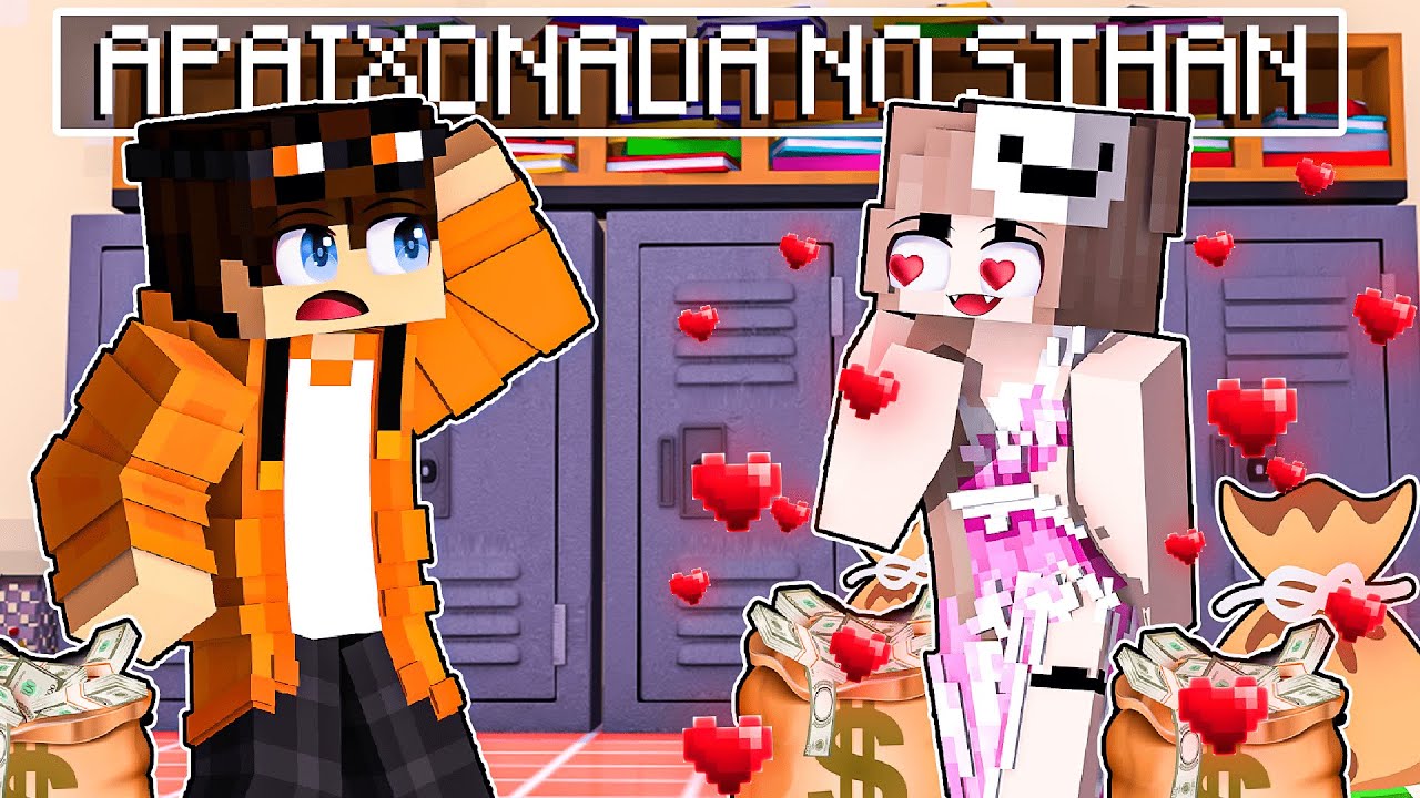 GAROTA RICA está APAIXONOU no STHAN no Minecraft!